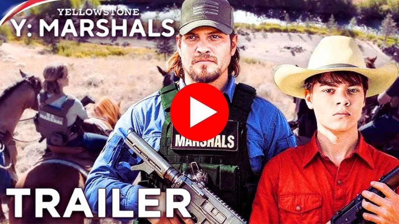 Y: Marshals Season 1-Yellowstone’s Epic Sequel Rides Into a New Frontier